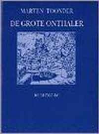 De grote onthaler