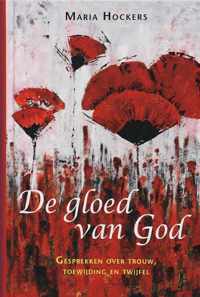 De Gloed Van God