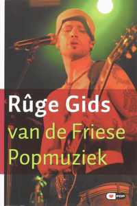 Ruge gids van de Friese popmuziek