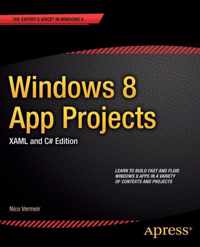 Windows 8 App Projects - XAML and C# Edition