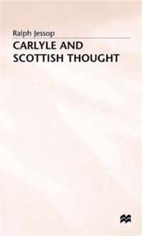 Carlyle and Scottish Thought