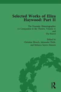 Selected Works of Eliza Haywood, Part II Vol 1