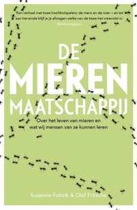 De mierenmaatschappij