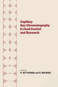 Capillary Gas Chromotography in Food Control and Research