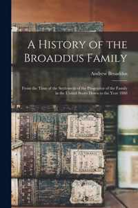 A History of the Broaddus Family