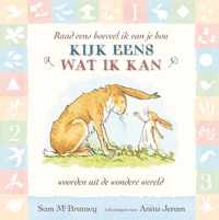 Raad eens hoeveel ik van je hou - Kijk eens wat ik kan - Sam McBratney - Hardcover (9789047708841)