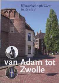 Van Adam tot Zwolle