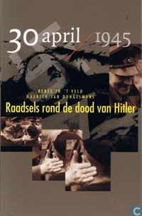 30 april 1945: raadsels rond de dood van Hitler