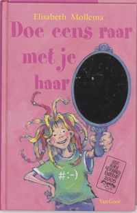 Doe Eens Raar Met Je Haar