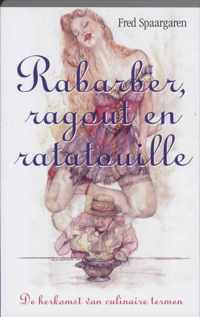 Rabarber, ragout en ratatouille