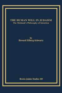 The Human Will in Judaism