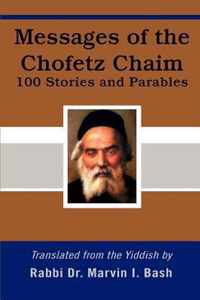 Messages of the Chofetz Chaim