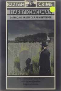 Zaterdag kreeg de Rabbi honger