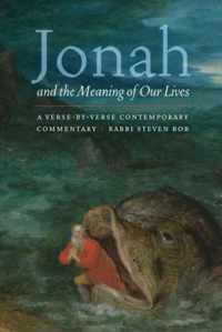 Jonah and the Meaning of Our Lives