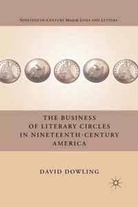 The Business of Literary Circles in Nineteenth-Century America