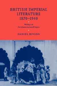 British Imperial Literature, 1870-1940