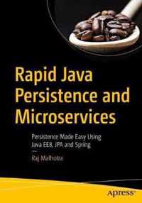 Rapid Java Persistence and Microservices