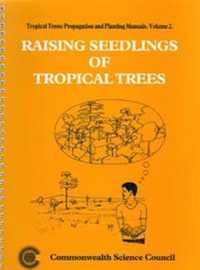 Raising Seedlings of Tropical Trees