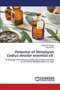 Potential of Himalayan Cedrus deodar essential oil