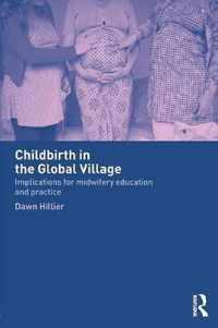 Childbirth in the Global Village