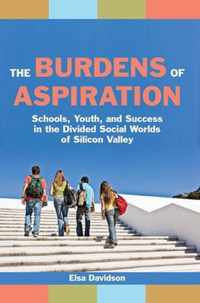 The Burdens of Aspiration