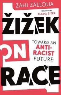 Zizek on Race