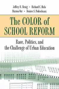 The Color of School Reform