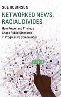 Networked News, Racial Divides