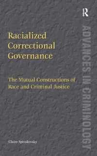 Racialized Correctional Governance