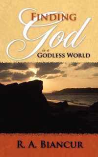 Finding God in a Godless World