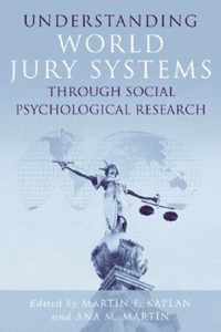 Understanding World Jury Systems Through Social Psychological Research