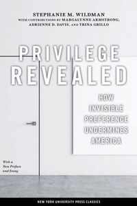 Privilege Revealed