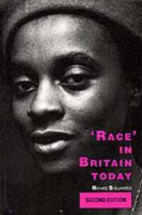 'Race' in Britain Today