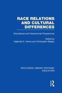 Race Relations and Cultural Differences