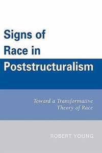 Signs of Race in Poststructuralism