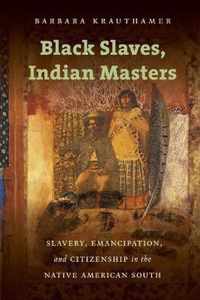 Black Slaves, Indian Masters