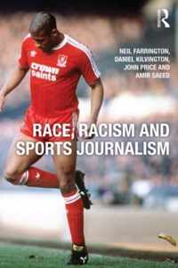 Race, Racism and Sports Journalism