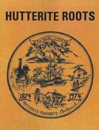 Hutterite Roots