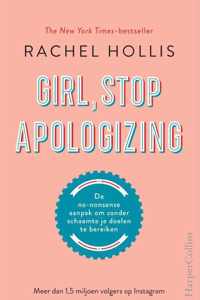 Girl, Stop Apologizing