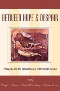 Between Hope and Despair