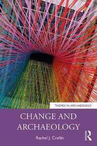 Change and Archaeology