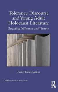 Tolerance Discourse and Young Adult Holocaust Literature