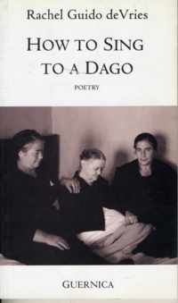 How to Sing to a Dago