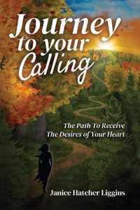 Journey to Your Calling