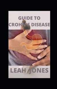 Guide To Crohn's Disease