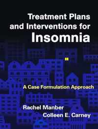 Treatment Plans and Interventions for Insomnia