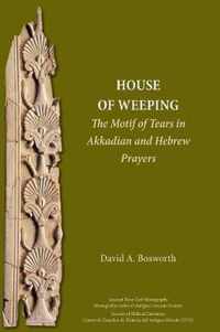 A House of Weeping