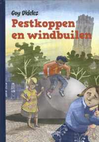 Pestkoppen en windbuilen