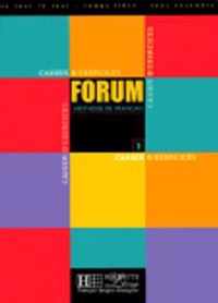 Forum 1 cahier d'exercices