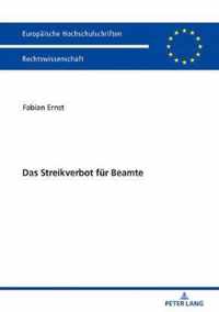 Das Streikverbot fuer Beamte